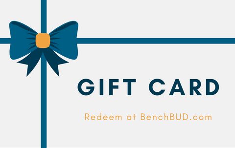 BenchBUD Gift Card